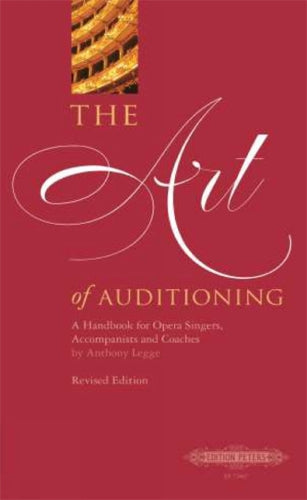 The Art of Auditioning (New Edition)