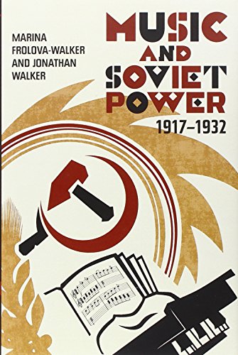 Music and Soviet Power, 1917-1932