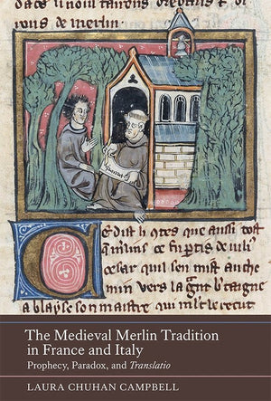 The Medieval Merlin Tradition in France and Italy