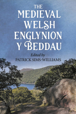 The The Medieval Welsh Englynion y Beddau