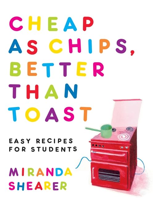 Cheap as Chips, Better Than Toast