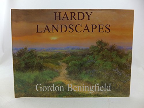 Hardy Landscapes by Gordon Beningfield