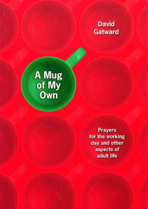 A Mug of My Own 