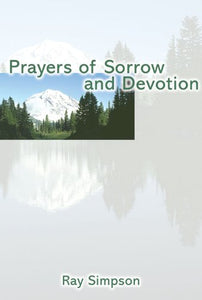 Prayers of Sorrow and Devotion 