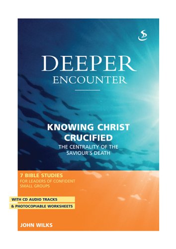 Knowing Christ Crucified
