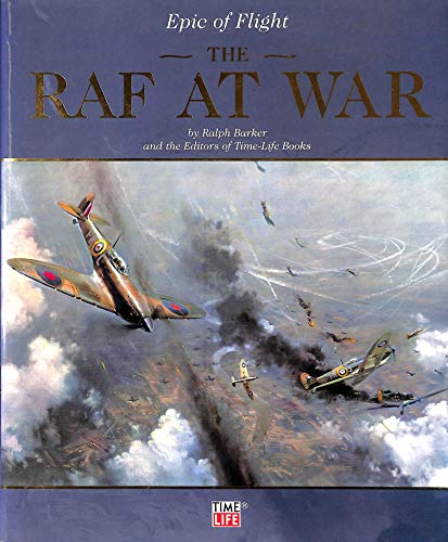 R.A.F at War (part of the "Epic of Flight" Series"