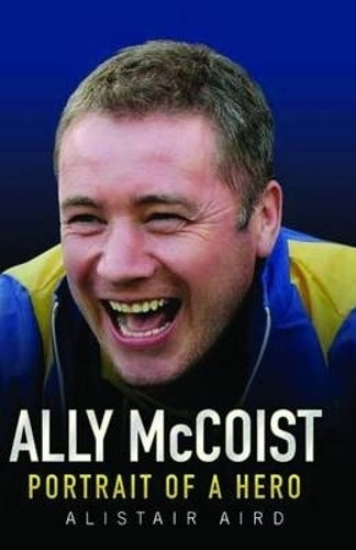 Ally McCoist - Rangers Legend