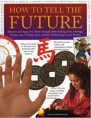 How to Tell the Future
