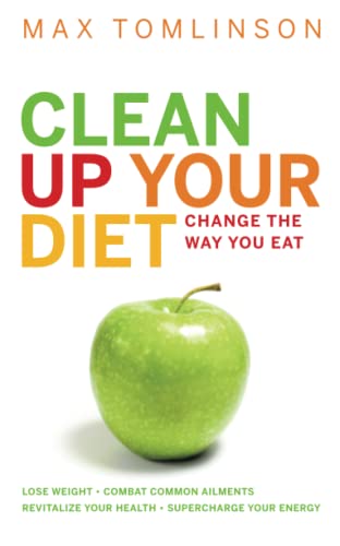 Clean Up Your Diet