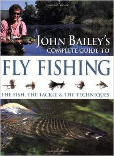 Complete Guide to Fly Fishing