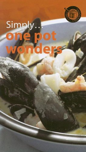 Simply...One Pot Wonders