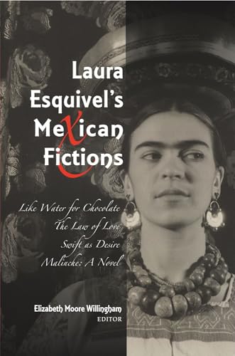 Laura Esquivel's Mexican Fictions cover