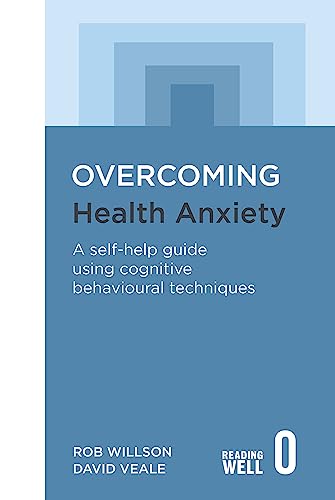 Overcoming Health Anxiety