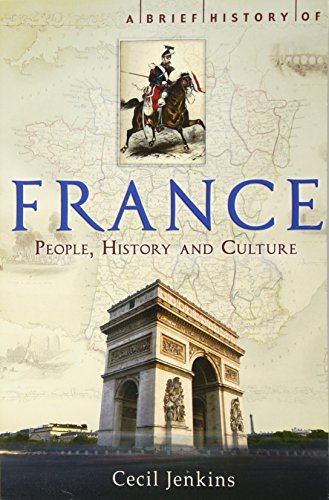 A Brief History of France