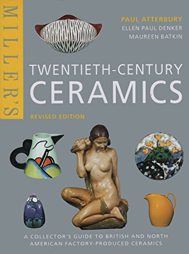 Miller's Twentieth-Century Ceramics