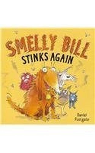 Smelly Bill Stinks Again
