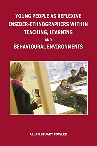 Young People as Reflexive Insider-Ethnographers Within Teaching, Learn