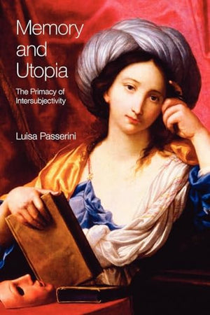 Memory and Utopia