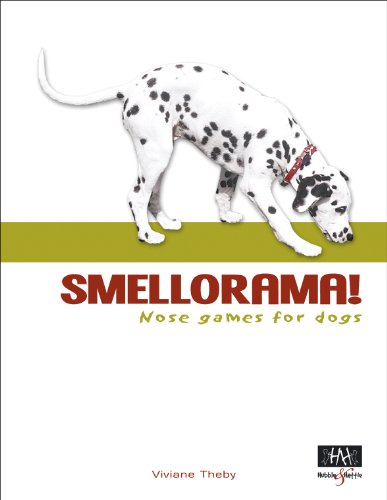 Smellorama!  Nose Games for Dogs