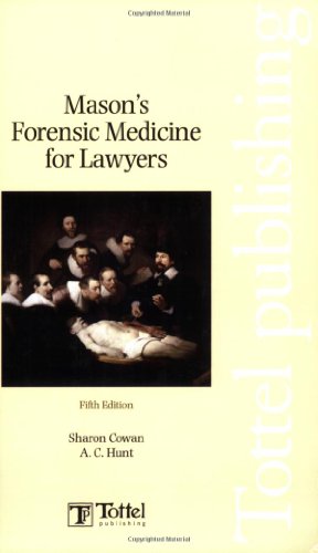 Mason's Forensic Medicine for Lawyers