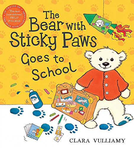 The Bear with Sticky Paws Goes to School
