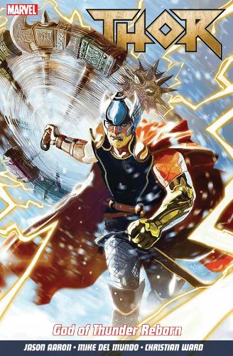 Thor Vol. 1: God of Thunder Reborn