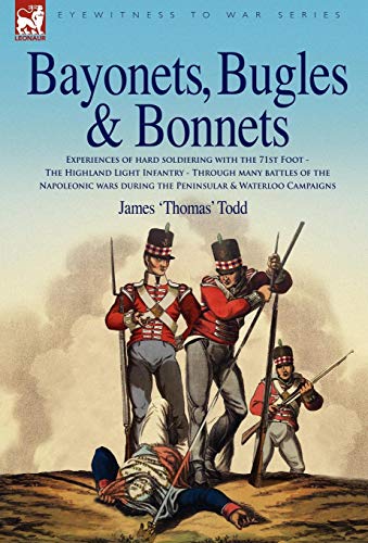 Bayonets, Bugles & Bonnets - Experiences of Hard Soldiering with the 7 cover