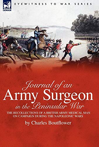 Journal of an Army Surgeon in the Peninsular War cover
