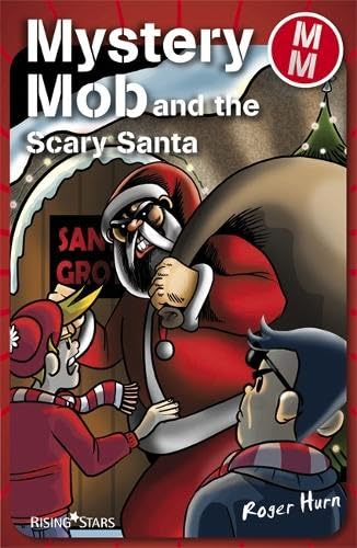 Mystery Mob and the Scary Santa Series 2