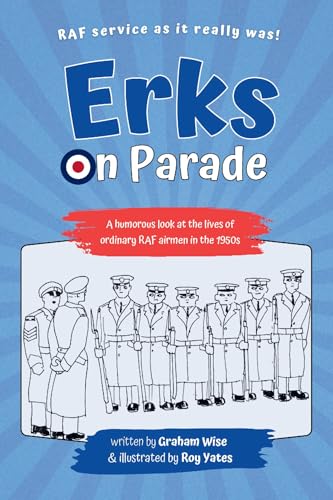 Erks on Parade