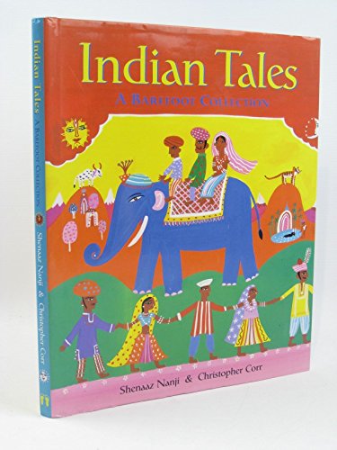 Indian Tales: A Barefoot Collection