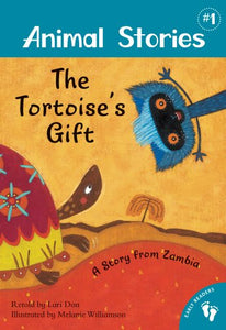 Animal Stories 1: The Tortoise's Gift 