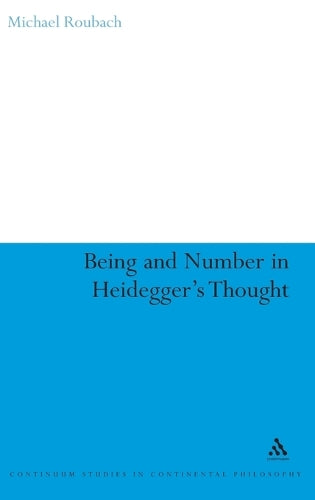 Being and Number in Heidegger's Thought