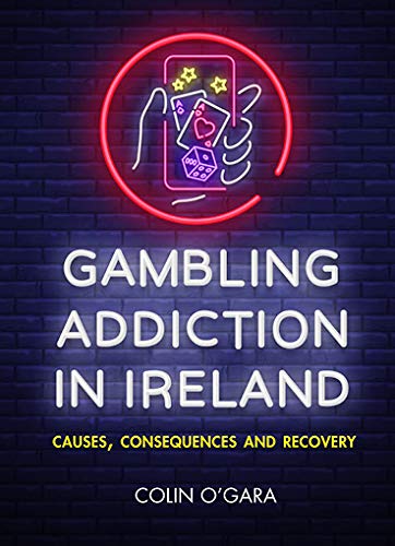 Gambling Addiction In Ireland