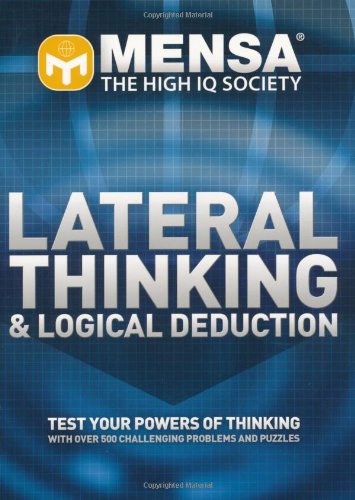 "Mensa" Lateral Thinking and Logical Deduction