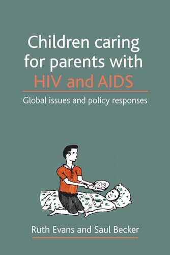 Children caring for parents with HIV and AIDS