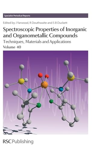 Spectroscopic Properties of Inorganic and Organometallic Compounds By ...