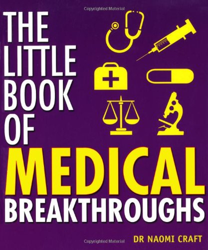 The Little Book of Medical Breakthroughs