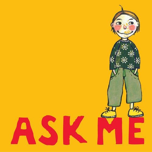 Ask Me