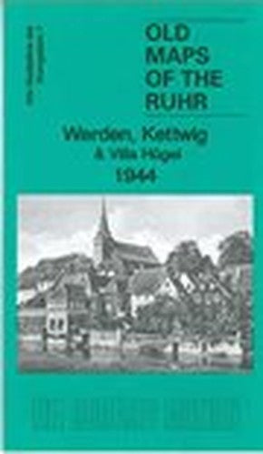 Werden, Kettwig and Villa Hugel 1944