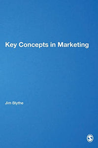 Key Concepts in Marketing 
