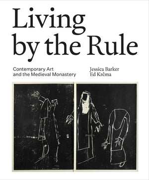Living by the Rule