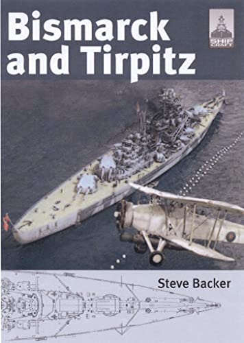 Bismarck and Tirpitz