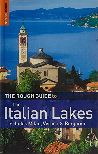 The Rough Guide to the Italian Lakes
