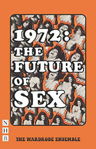 1972: The Future of Sex 