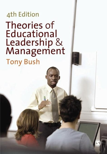 Theories of Educational Leadership and Management