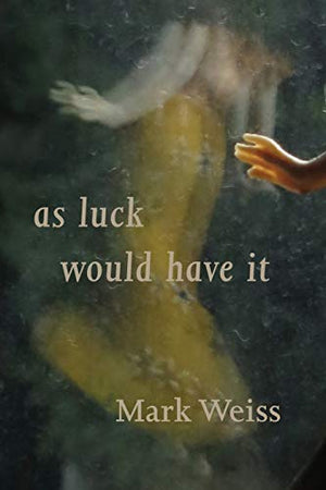 As Luck Would Have it