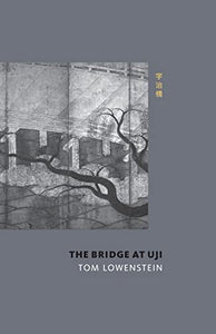 The Bridge at Uji 