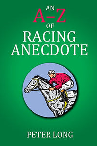 The AZ of Racing Anecdote 