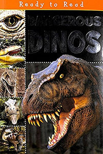 Dangerous Dinos (Ready to Read) 